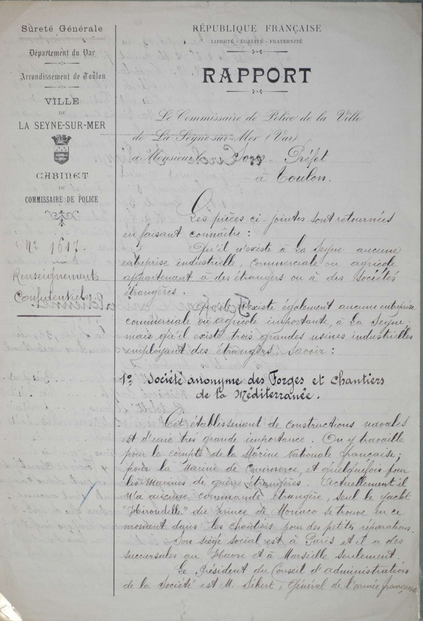 Rapport du commissaire de police de La Seyne sur mer relatif aux entreprises industrielles, commerciales ou agricoles appartenant à des étrangers ou à des sociétés étrangères, et à des associations ou groupements d'étrangers (1912) 16 M 9 / 1